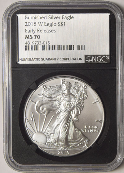 2018-W Burnished Silver Eagle . . . . NGC MS-70 Early Releases Retro Holder