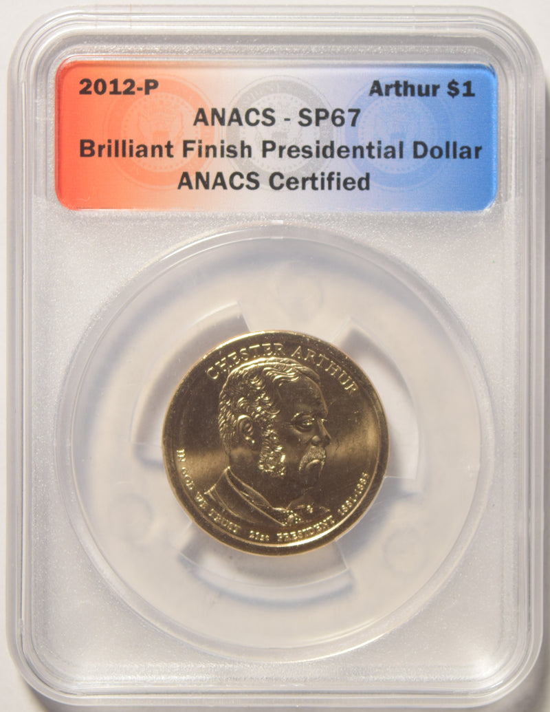 2012-P Arthur Presidential Dollar . . . . ANACS SP-67