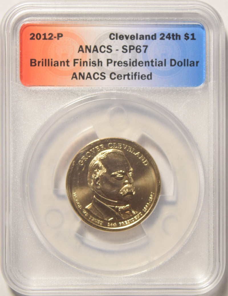 2012-P Cleveland - Second Term Presidential Dollar . . . . ANACS SP-67