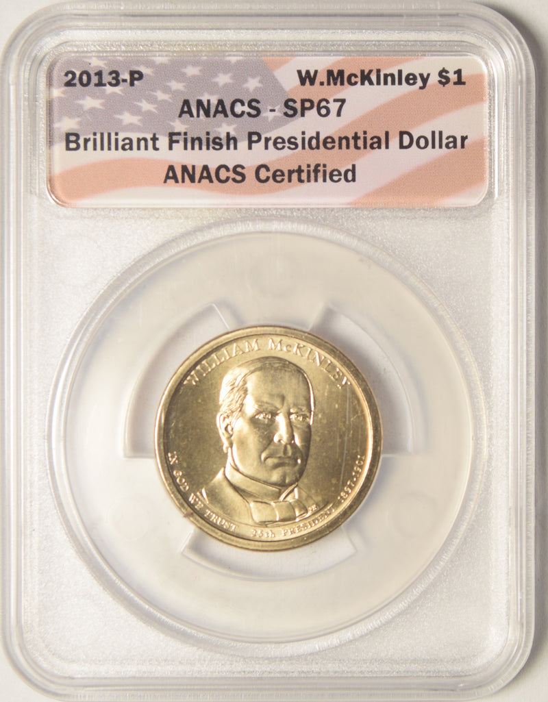 2013-P McKinley Presidential Dollar . . . . ANACS SP-67