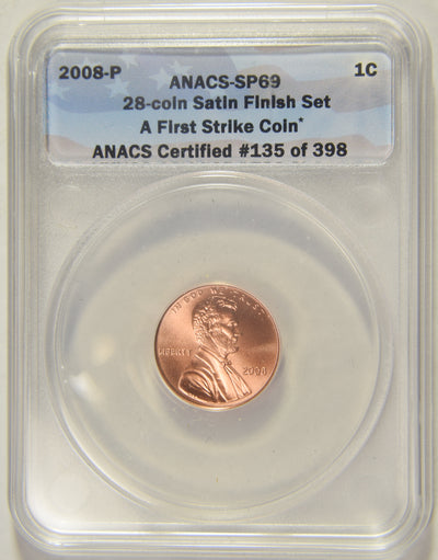 2008-P Lincoln Cent . . . . ANACS SP-69