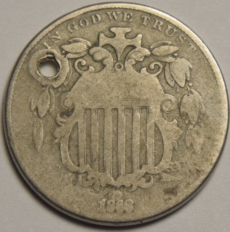 1868 Shield Nickel . . . . Good holed