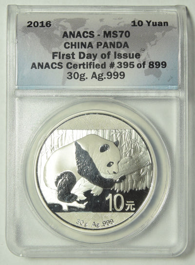 2016 10 Yuan Chinese Panda . . . . ANACS MS-70 Silver First Day of Issue ANACS Certified #395 of 899 30g Ag .999