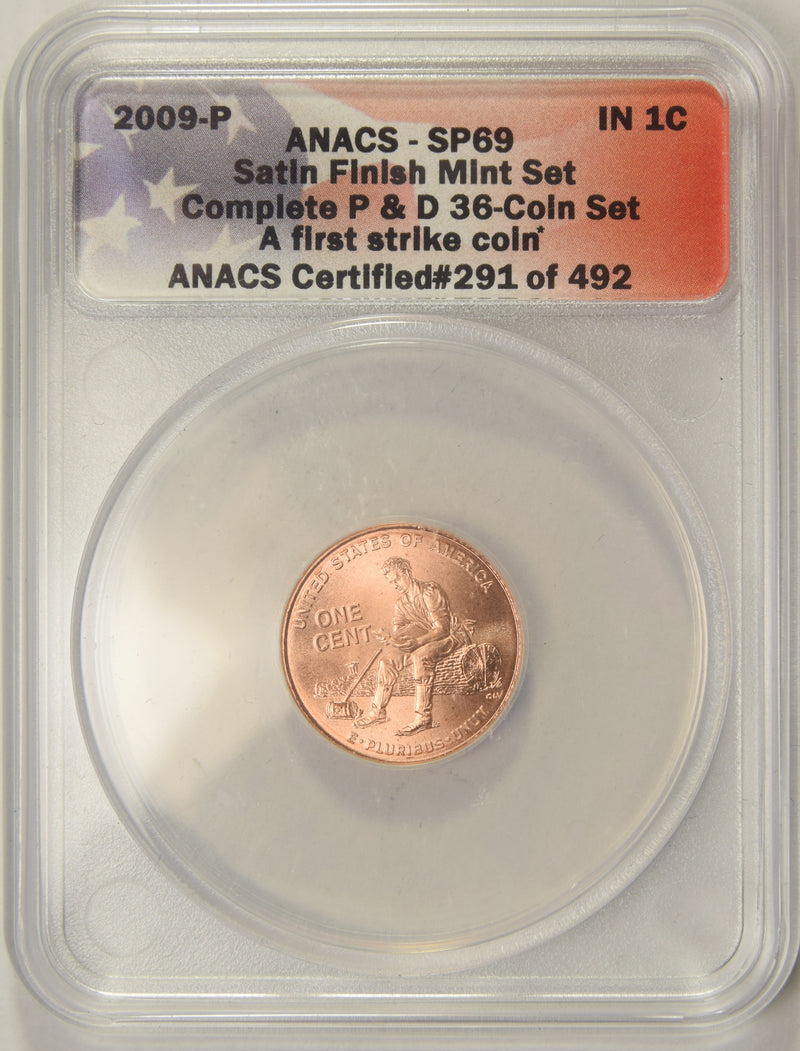 2009-P Formative Years Lincoln Cent . . . . ANACS SP-69
