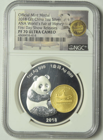 2018 Gilt Chinese Panda . . . . NGC PF-70 Ultra Cameo 1 oz. Silver Official Mint Medal ANA World's Fair of Money First Day Show Releases