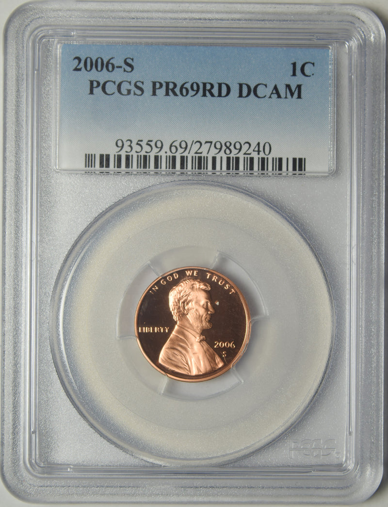 2006-S Lincoln Cent . . . . PCGS PR-69 RD DCAM