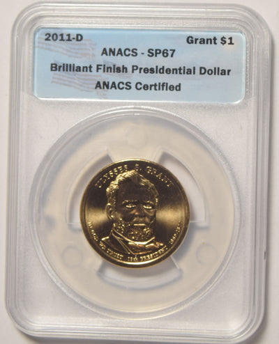 2011-D Grant Presidential Dollar . . . . ANACS SP-67