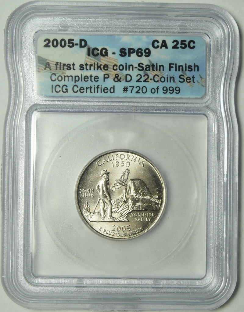 2005-D California State Quarter . . . . ICG SP-69 First Strike Satin Finish