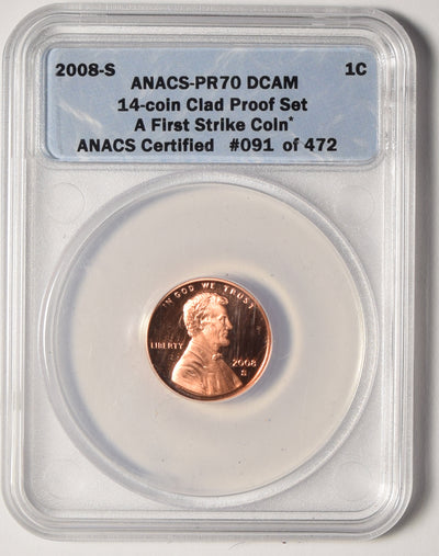 2008-S Lincoln Cent . . . . ANACS PR-70 DCAM from 14-coin Clad Proof Set A First Strike Coin
