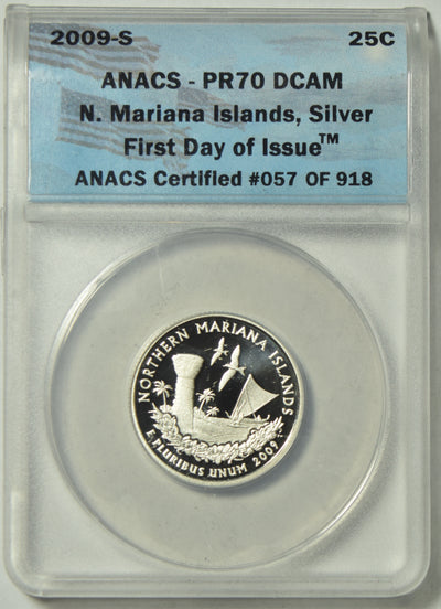 2009-S Northern Mariana Islands Quarter . . . . ANACS PR-70 DCAM Silver First Day of Issue