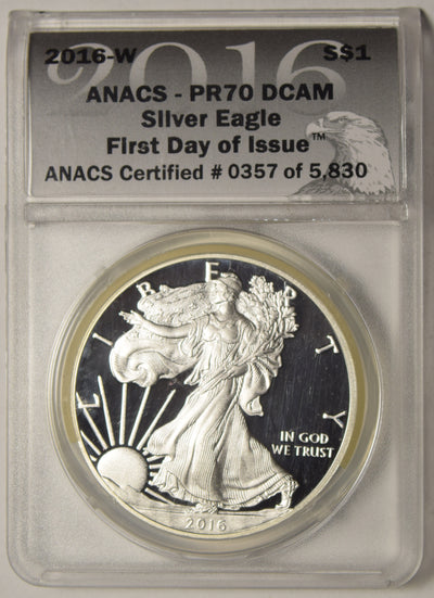 2016-W Silver Eagle . . . . ANACS PR-70 DCAM First Day of Issue