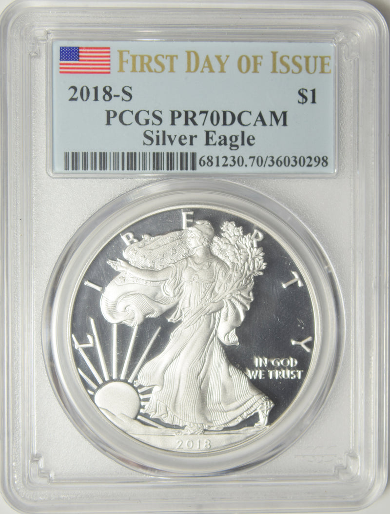 2018-S Silver Eagle . . . . PCGS PR-70 DCAM First Day of Issue