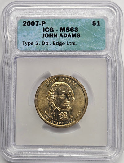 2007 John Adams Presidential Dollar ICG MS-63 Type 2 Double Edge Letters