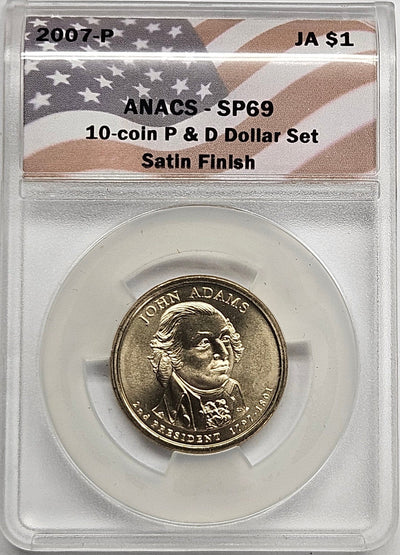 2007 John Adams Presidential Dollar ANACS SP-69 Satin Finish