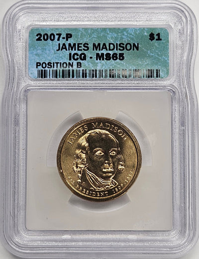 2007 James Madison Presidential Dollar ICG MS-65 Position B