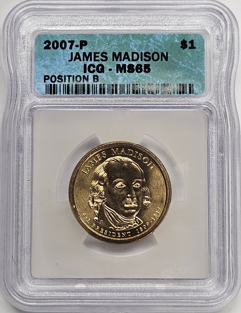 2007 James Madison Presidential Dollar ICG MS-65 Position B
