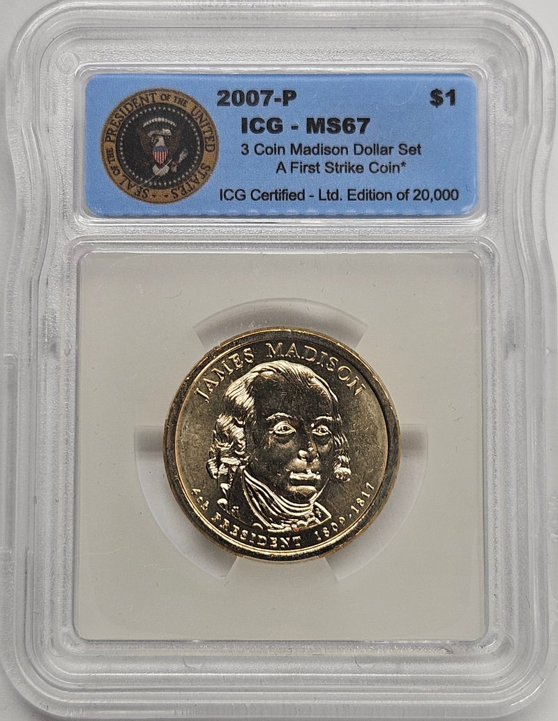2007 James Madison Presidential Dollar ICG MS-67 from 3-Coin Madison Dollar Set First Strike