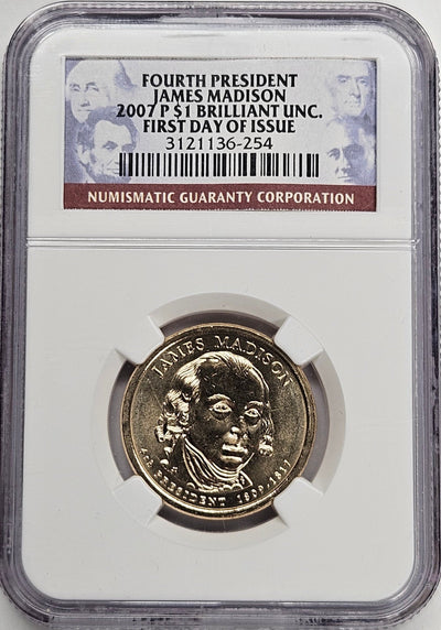 2007 James Madison Presidential Dollar NGC Brilliant Uncirculated First Day of Issue