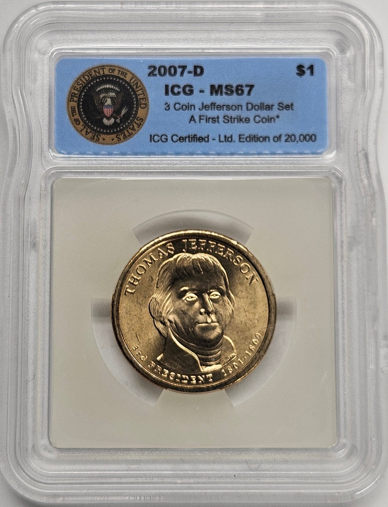2007-D Thomas Jefferson Presidential Dollar ICG MS-67 First Strike