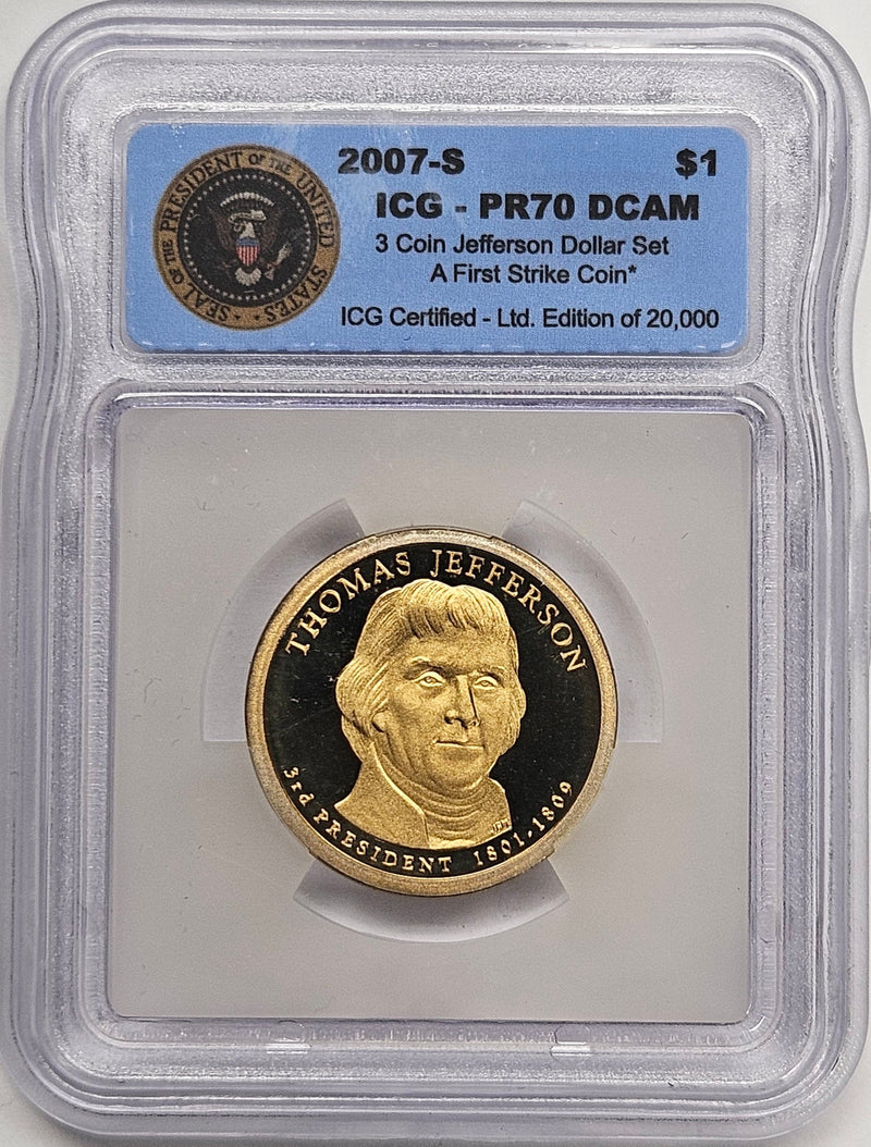 2007-S Thomas Jefferson Presidential Dollar ICG PR-70 DCAM from 3-Coin Jefferson Dollar Set First Strike