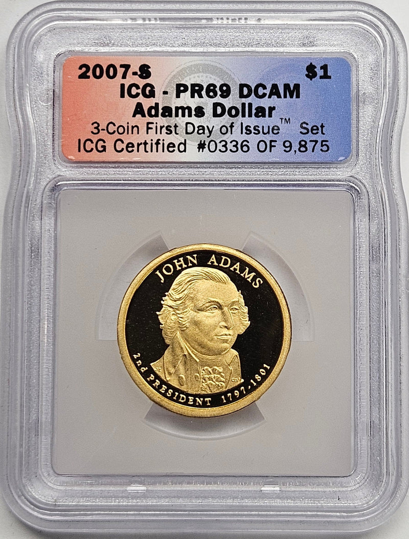 2007-S John Adams Presidential Dollar ICG PR-69 DCAM from 3-Coin First Day of Issue Set