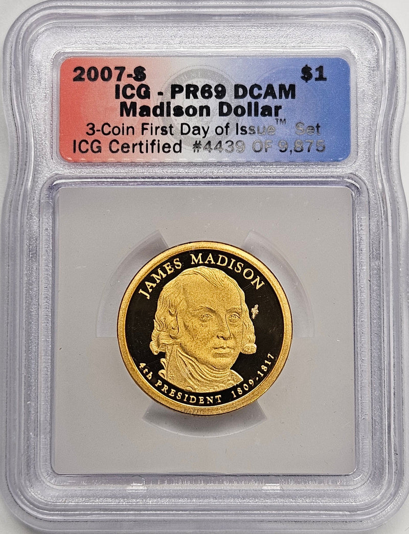 2007-S James Madison Presidential Dollar ICG PR-69 DCAM First Day of Issue (from 3-coins set)