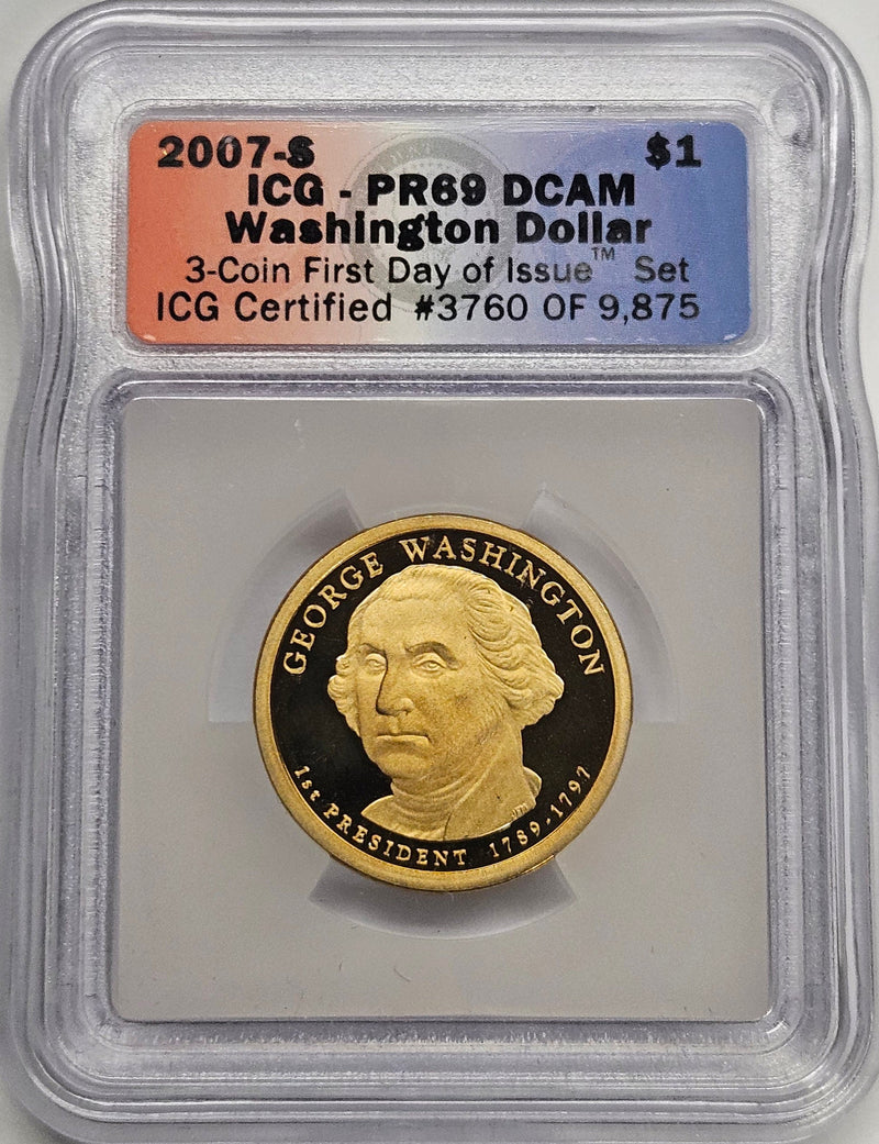 2007-S George Washington Presidential Dollar ICG PR-69 DCAM from 3-Coin First Day of Issue Set