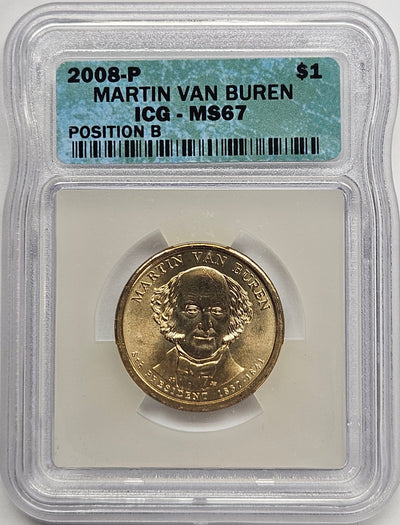 2008 Martin Van Buren Presidential Dollar ICG MS-67 Position B