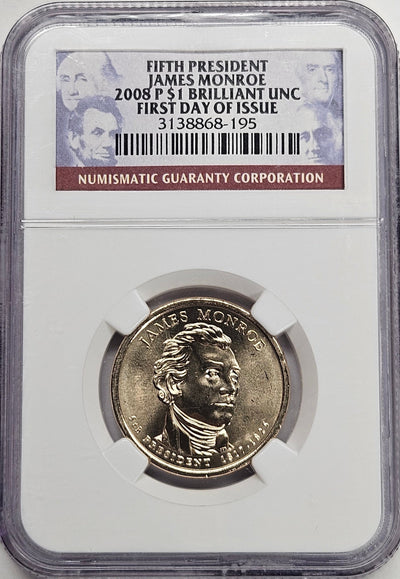 2008 James Monroe Presidential Dollar NGC Brilliant Uncirculated First Day of Issue