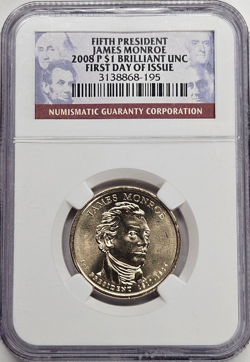 2008 James Monroe Presidential Dollar NGC Brilliant Uncirculated First Day of Issue
