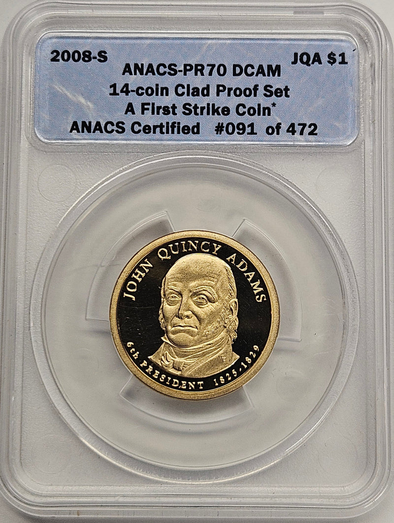 2008-S John Quincy Adams Presidential Dollar ANACS PR-70 DCAM First Strike