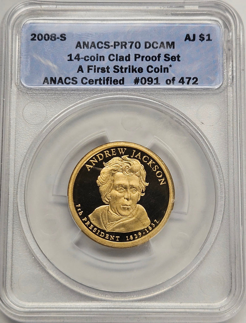 2008-S Andrew Jackson Presidential Dollar ANACS PR-70 DCAM First Strike