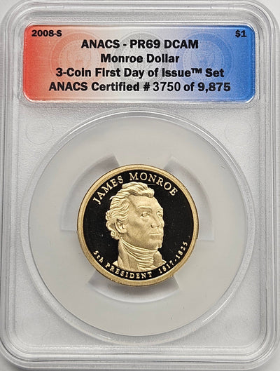 2008-S James Monroe Presidential Dollar ANACS PR-69 DCAM First Day of Issue from 3-coin set