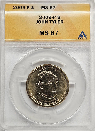 2009 John Tyler Presidential Dollar ANACS MS-67