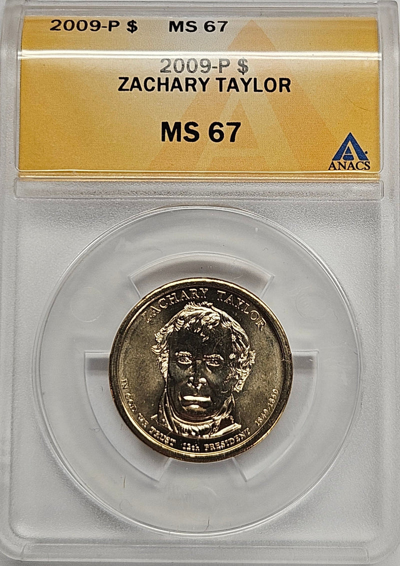 2009 Zachary Taylor Presidential Dollar ANACS MS-67