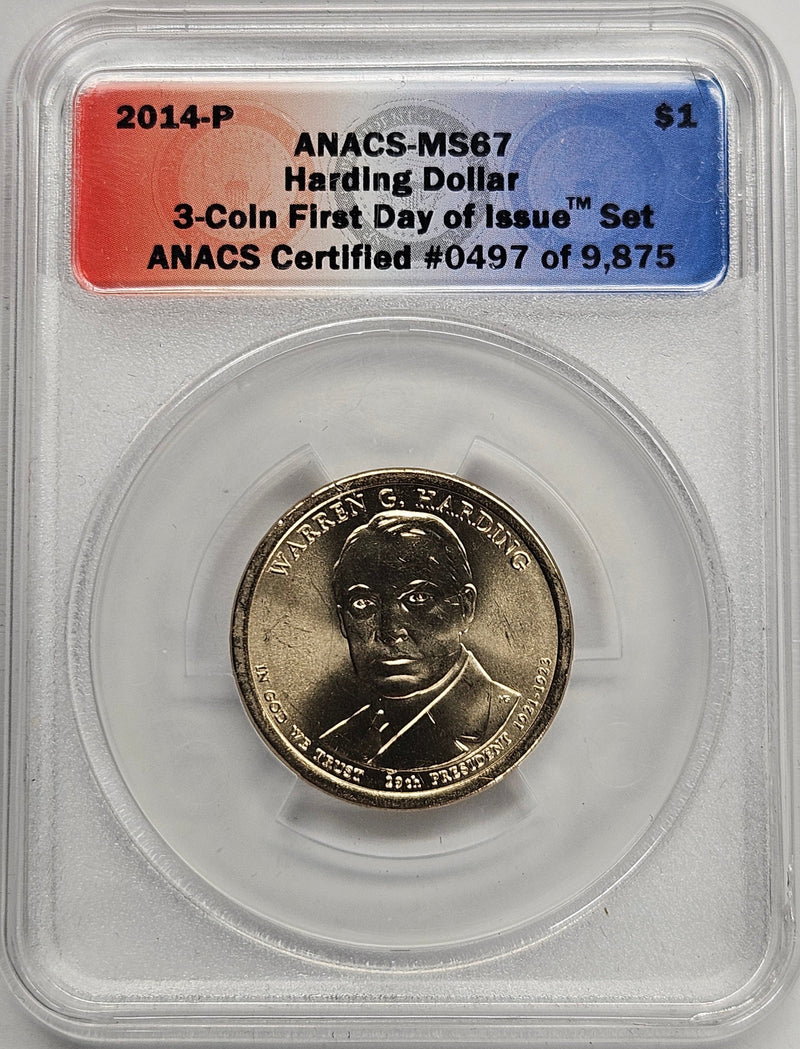 2014 Warren Harding Presidential Dollar ANACS MS-67 First Day of Issue from 3-coin set