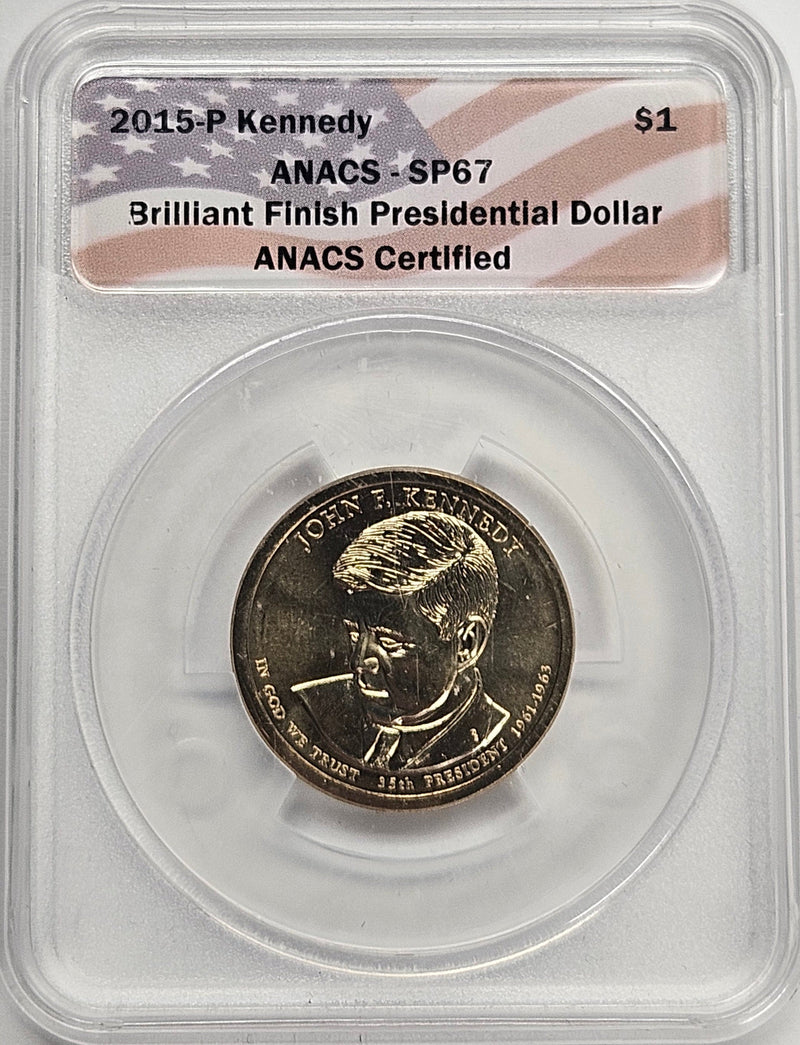 2015 John Kennedy Presidential Dollar ANACS SP-67