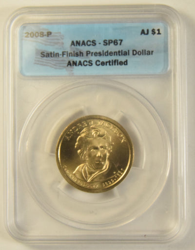 2008-P Jackson Presidential Dollar ANACS SP-67
