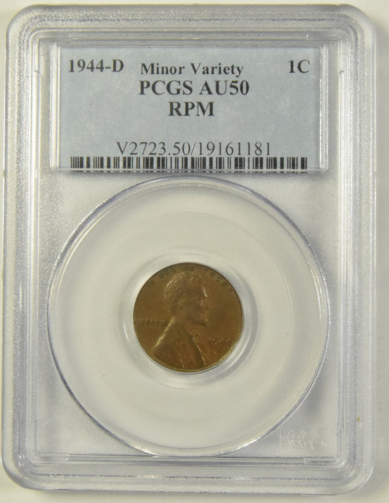 1944-D Lincoln Cent PCGS AU-50 RPM Minor Variety