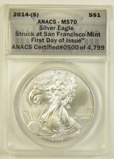 2014 (S) Silver Eagle ANACS MS-70 First Day of Issue Struck at San Francisco Mint