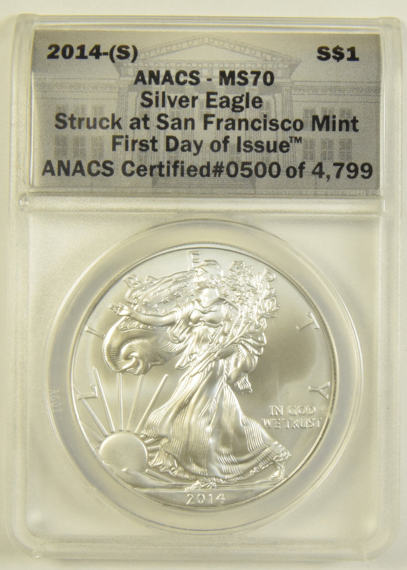 2014 (S) Silver Eagle ANACS MS-70 First Day of Issue Struck at San Francisco Mint