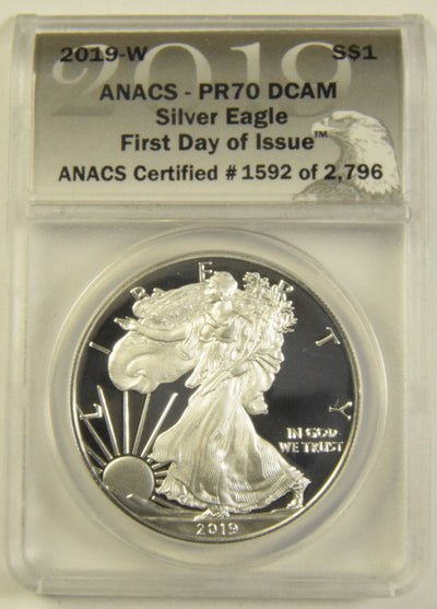 2019-W Silver Eagle ANACS PR-70 DCAM First Day of Issue