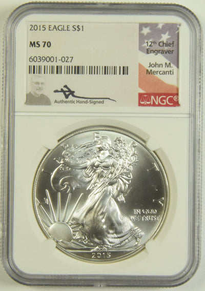 2015 Silver Eagle NGC MS-70 John Mercanti Autograph
