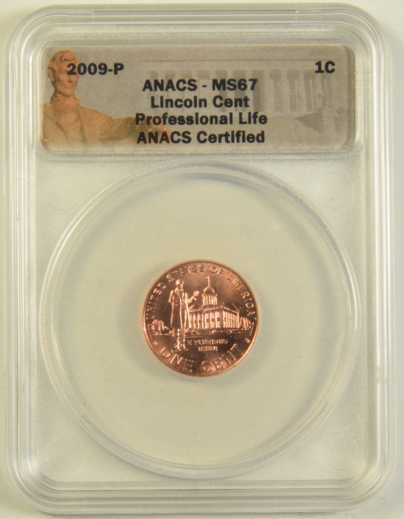 2009 Professional Life Lincoln Cent ANACS MS-67
