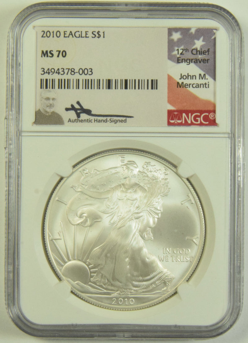 2010 Silver Eagle NGC MS-70 John Mercanti Autograph