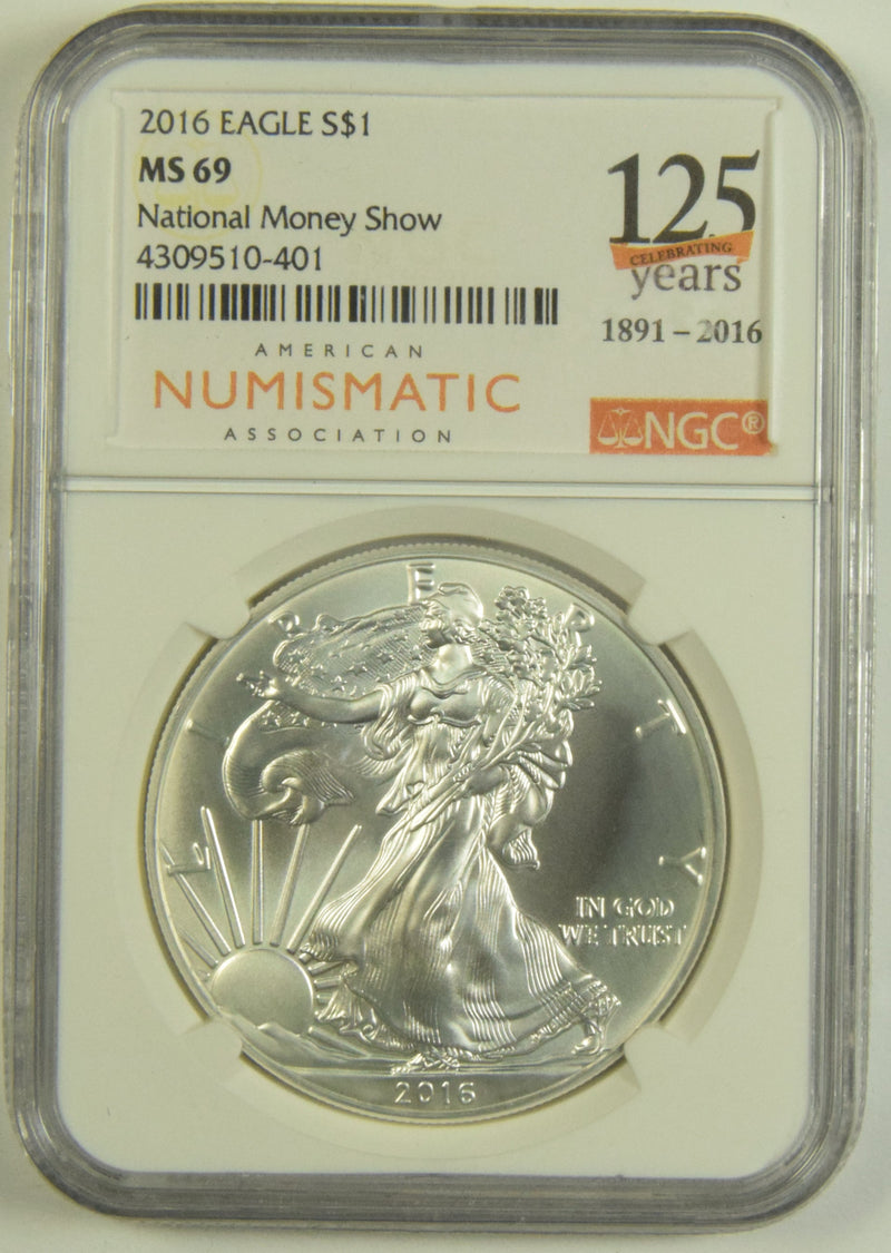2016 Silver Eagle NGC MS-69 National Money Show Celebrating 125 Years of the ANA