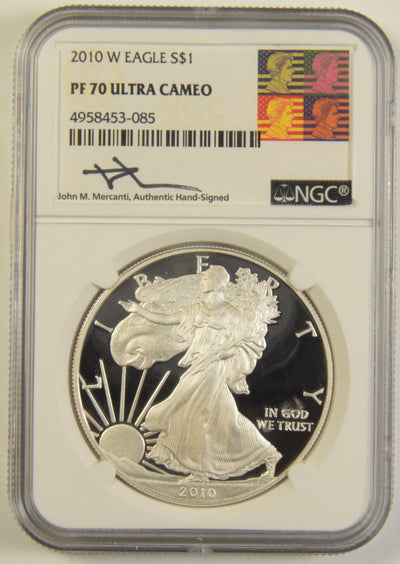 2010-W Silver Eagle NGC PF-70 Ultra Cameo John Mercanti autograph