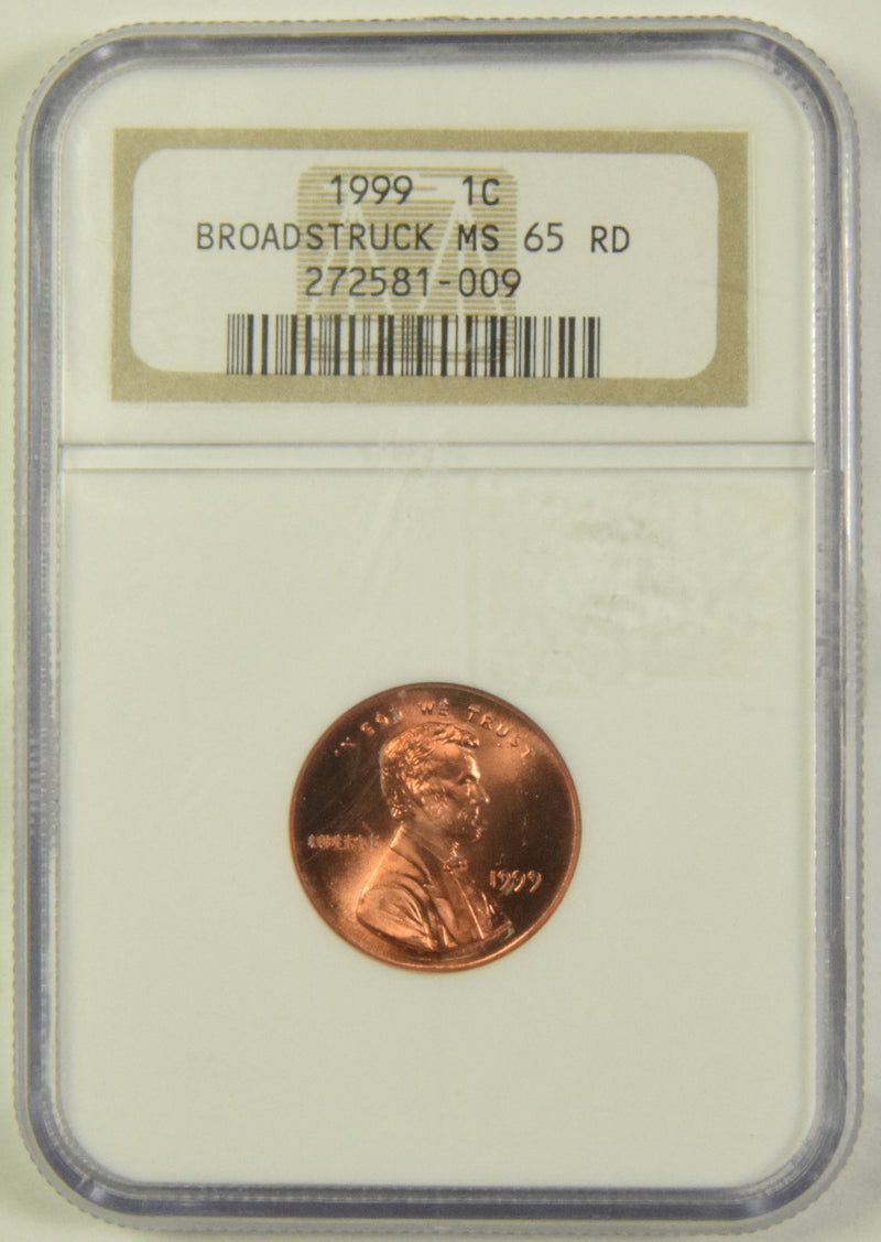 1999 Lincoln Cent NGC MS-65 Red Broadstruck