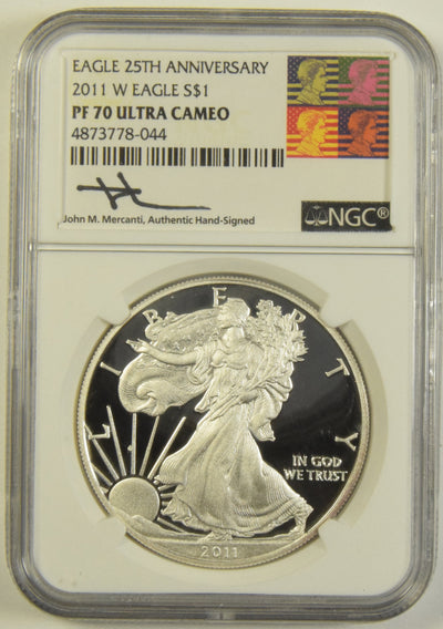 2011-W Silver Eagle NGC PF-70 Ultra Cameo John Mercanti autograph Eagle 25th Anniversary