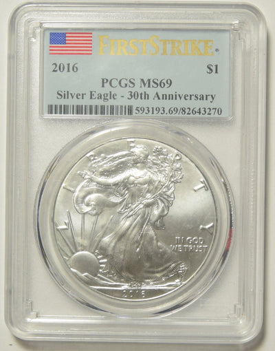2016 Silver Eagle PCGS MS-69 First Strike 30th Anniversary